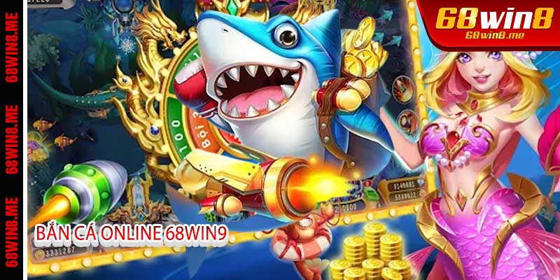 Bắn Cá Online 68Win9 - Cách Tôi Xuống Xác Về Bờ An Toàn 2 Sức Hút Đỉnh Cao Của Bắn Cá Online 68Win9
