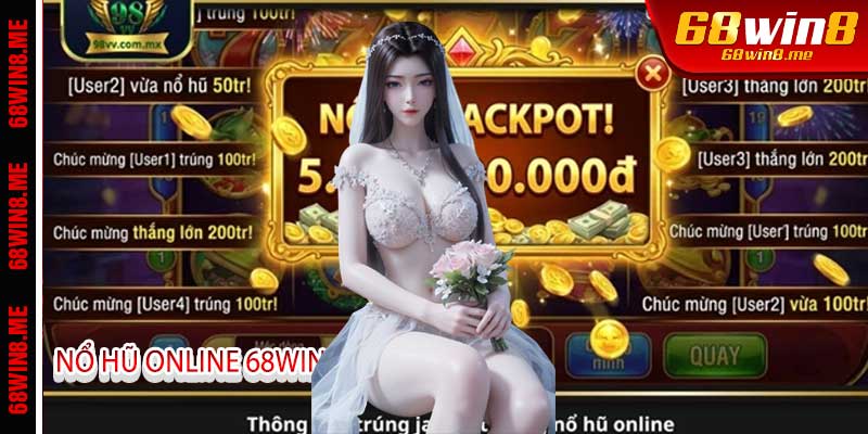 Nổ Hũ Online 68Win9 - Tấm Khiên Bảo Vệ Ví Tiền Cược Thủ 3 Các Siêu Phẩm Đình Đám Tại Nổ Hũ Online 68Win9