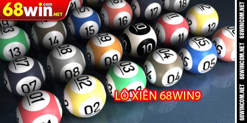 Lô Xiên 68Win9 - Soi cầu lô xiên hiệu quả 1 Lô Xiên 68Win9 - Soi cầu lô xiên hiệu quả cho bet thủ 2027